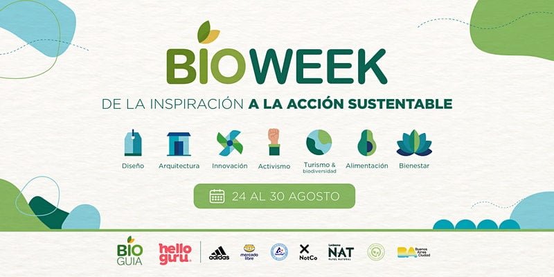 Bioweek Sustentabilidad Bioweek, Evento Digital De Sustentabilidad - #Modasostenible