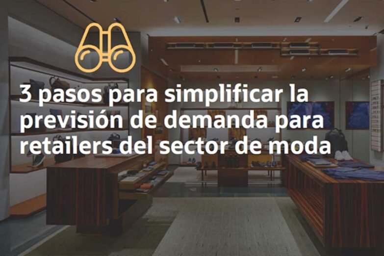Planificación actual del retailer de moda 1 - Interes General planificacion actual del retailer de moda Planificación actual del retailer de moda - Interes General