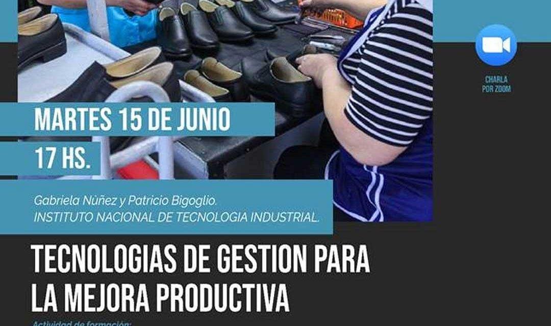 Tecnologias De Gestion Para La Mejora Productiva “Tecnologías De Gestión Para La Mejora Productiva” - Calzado, Cuero