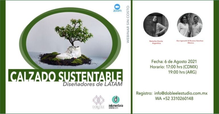 Calzado Sustentable Dos Marcas De Calzado Disertaron Acerca De La Sustentabilidad - Moda Sostenible