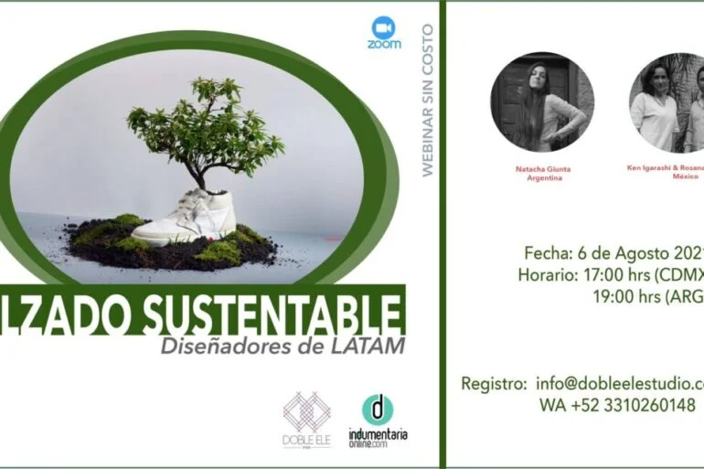 Calzado Sustentable Dos Marcas De Calzado Disertaron Acerca De La Sustentabilidad - Moda Sostenible