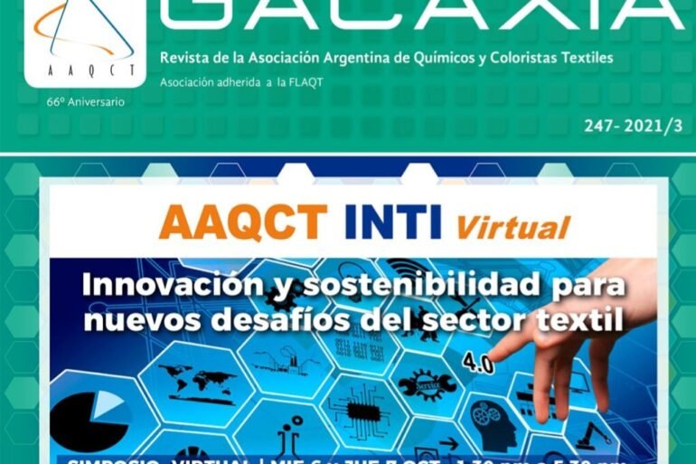 20211001 120343 Galaxia, Revista De La Asociación Argentina De Químicos Y Coloristas Textiles - Noticias Breves