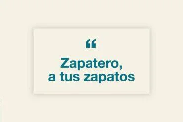 Zapatero A Tus Zapatos &Quot;Zapatero A Tus Zapatos&Quot; - Tapper