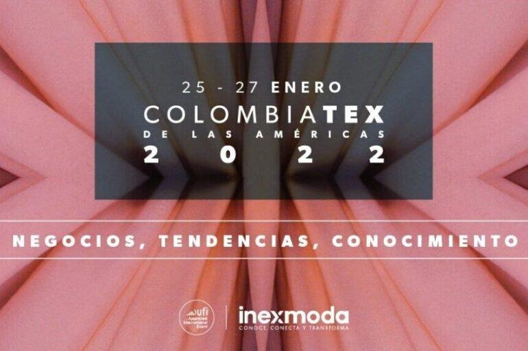 Colombiatex 2022 Los Proveedores Textiles De Colombia Se Vuelven A Reunir - Textil E Indumentaria