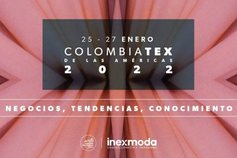 Colombiatex 2022 Los Proveedores Textiles De Colombia Se Vuelven A Reunir - Textil E Indumentaria