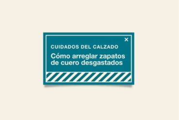 ¿como arreglar zapatos de cuero desgastados? 6 - empresas textiles T ¿Como Arreglar Zapatos De Cuero Desgastados? - Empresas Textiles