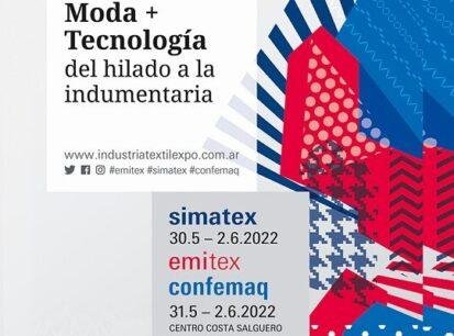 651C Emitex, Simatex Y Confemaq 2022, Ya Está Abierta La Acreditación Online - Eventos Textil E Indumentaria