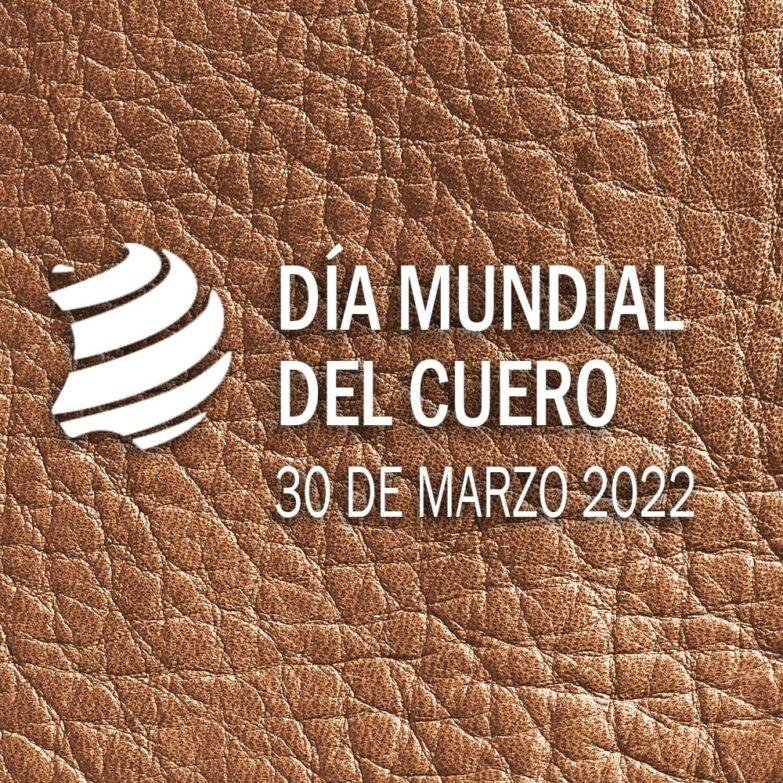 Img 20220325 Wa0080 1 30 De Marzo: Día Mundial Del Cuero - Empresas Calzado, Cuero
