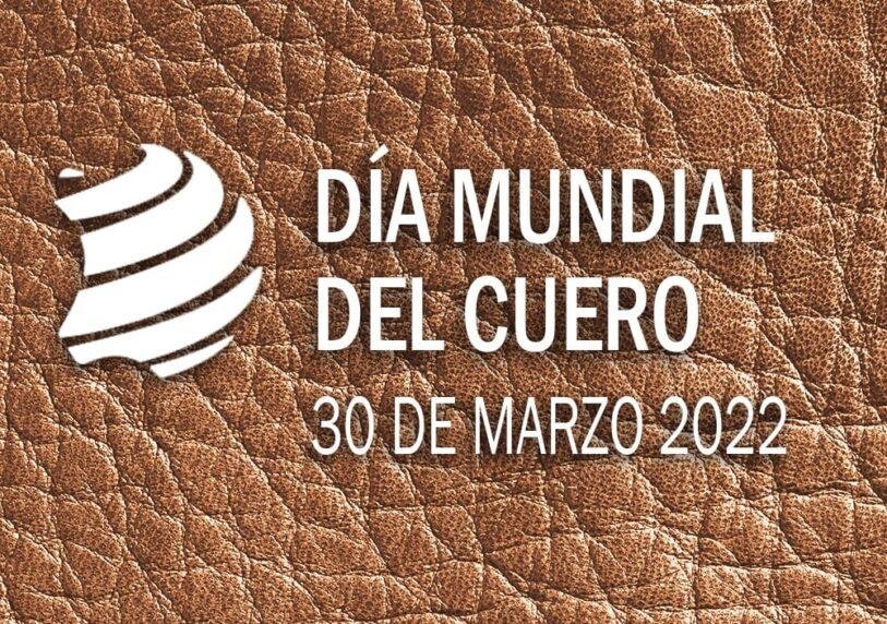 Img 20220325 Wa0080 1 30 De Marzo: Día Mundial Del Cuero - Calzado, Cuero