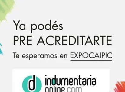 Pre Acreditacion Expocaipic Indumentaria Online Te Invita A Expocaipic - Prensa