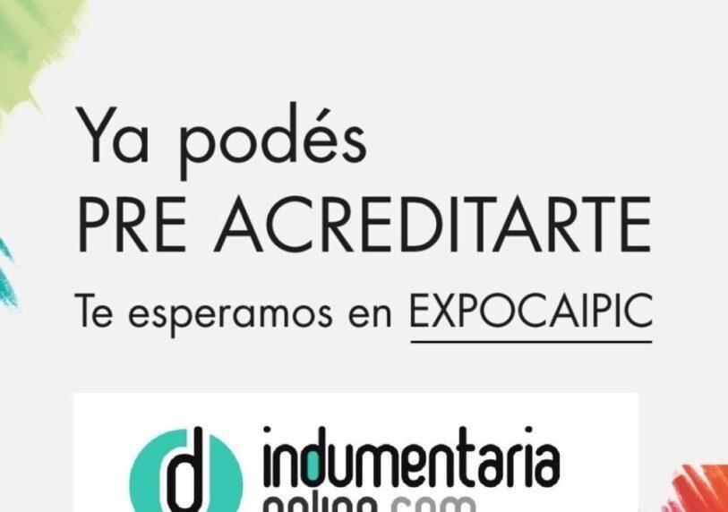 Pre Acreditacion Expocaipic Indumentaria Online Te Invita A Expocaipic - Noticias Breves