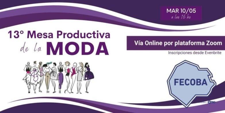 6A49E586 C76E 44D7 B1C0 878F146Ab40B 13° Edición De La Mesa Productiva De La Moda - Eventos Textil E Indumentaria