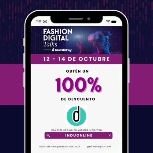 Whatsapp Image 2022 09 26 At 12.33.03 Metaverso Y Moda Circular En La 5Ta Edición Del Fashion Digital Talks - Interes General