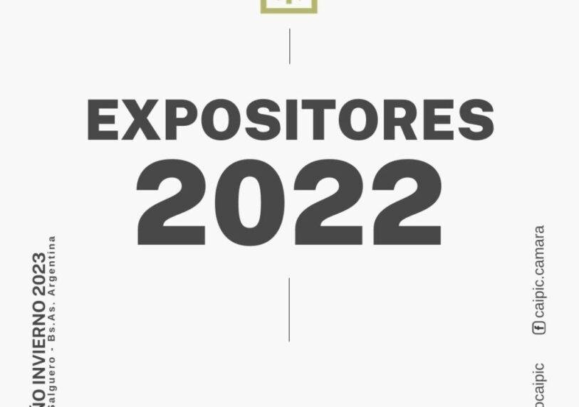 Empresas que confirmaron presencia en expocaipic 68 11 - noticias breves Expositores 2022 Empresas Que Confirmaron Presencia En Expocaipic 68 - Noticias Breves
