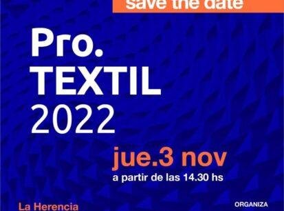 Pro Textil Pro Textil 2023 Vuelve En Formato Presencial - Pro Textil