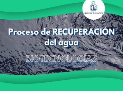 Recuperacion Del Agua La Recuperación Del Agua Y La Biotecnología - Lavaderos