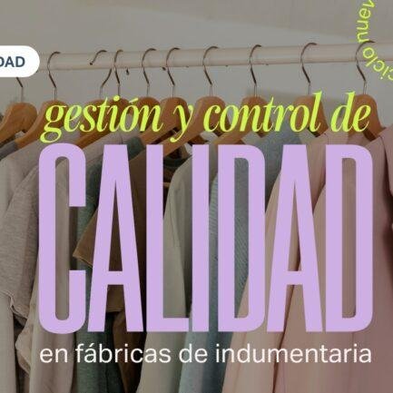 Gestion Faia Gestión Y Control De Calidad En Fábricas De Confección De Indumentaria - Empresas Textiles