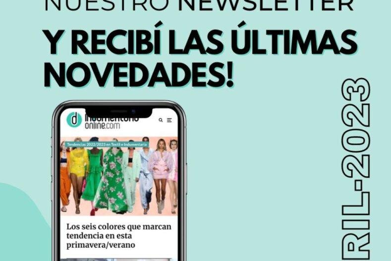 Newsletter Indumentariaonline Noticias Textiles Indumentaria Y Calzado Newsletter Indumentariaonline De Noticias De Textiles Indumentaria Y Calzado - Noticias Breves