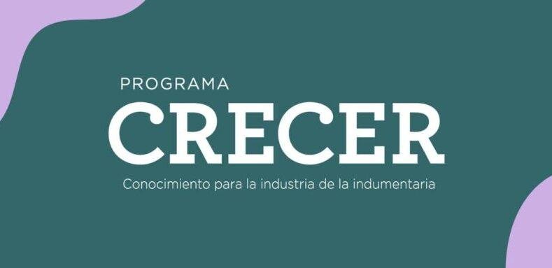 Programa Crecer 25 Anos Capacitando A Trabajadores Moda Argentina 25 Años Brindando Conocimientos En La Industria De La Indumentaria - Textil E Indumentaria