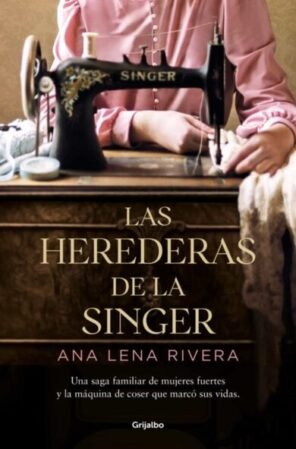 10 375817 &Quot;Las Herederas De La Singer&Quot; - Empresas Textiles