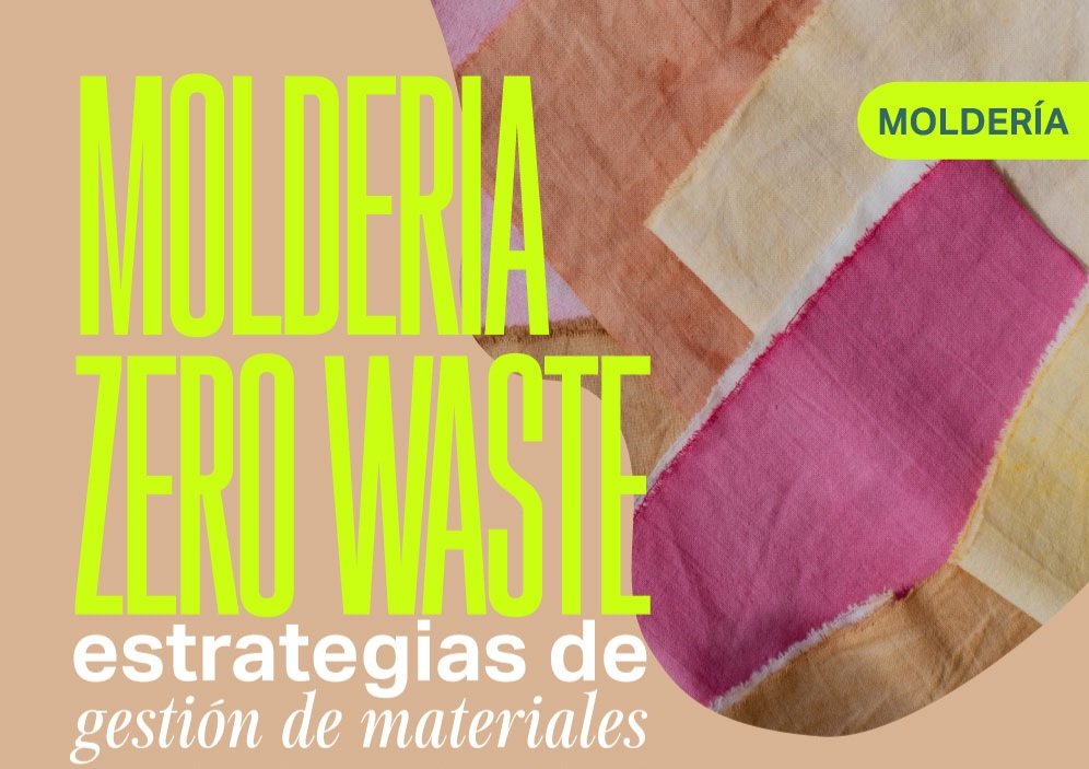 Molderia Zero Waste Moldería: Zero Waste - Noticias Breves
