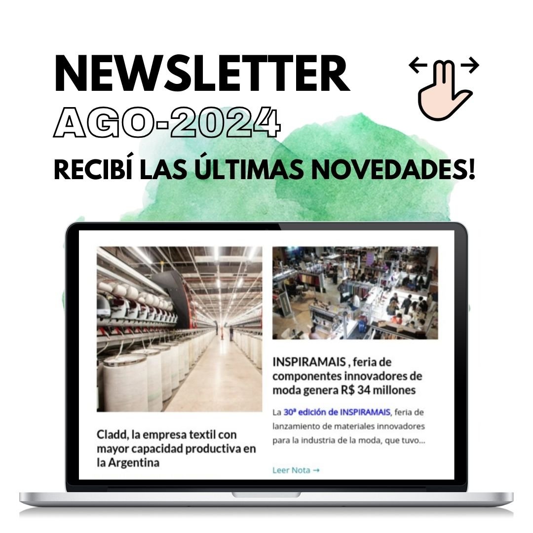 Newsletter indumentaria online de noticias de la industria textil indumentaria, calzado 6 - interes general Newsletter Indumentaria Online De Noticias De La Industria Textil Indumentaria Calzado