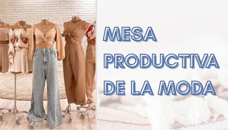Mesa Productiva Moda 17 254438 Mesa Productiva De La Moda - Destacadas
