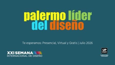 Suma Tu Propuesta Formar Parte Xxi Semana Internacional Diseno Up 37 454901 Sumá Tu Propuesta Para Formar Parte Del Xxi Semana Internacional De Diseño En Up - Eventos Textil E Indumentaria