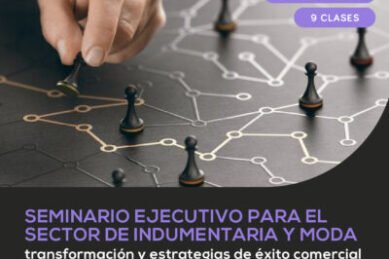 Seminario Ejecutivo Sector Indumentaria Y Moda 20 953246 Seminario Ejecutivo Para El Sector De Indumentaria Y De Moda - Eventos Calzado, Cuero
