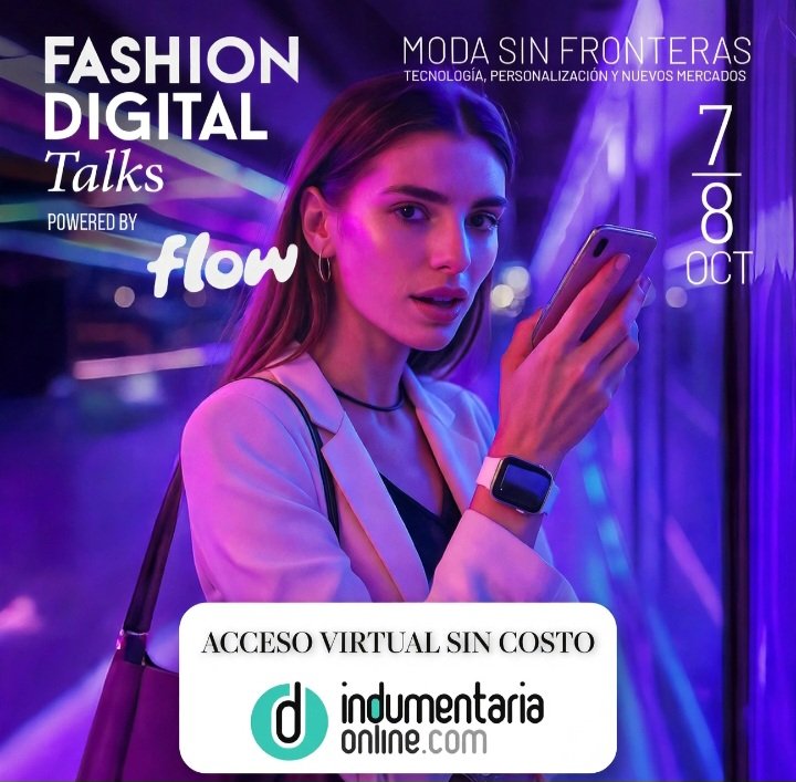 Fashion Digital Talks 2026: acceso virtual sin costo con el código de Indumentaria Online 1 - Eventos Textil e Indumentaria Screenshot 20260927 152857 WhatsApp 1 Fashion Digital Talks 2026: acceso virtual sin costo con el código de Indumentaria Online - Eventos Textil e Indumentaria